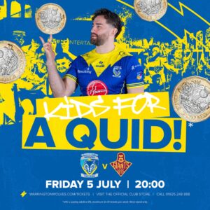 Kid for a quid at Warrington Wolves vs Huddersfield Giants